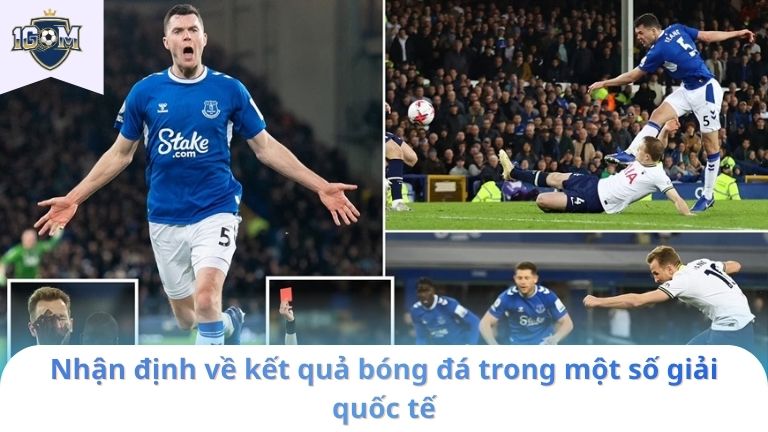 Nhận định kết quả bóng đá 